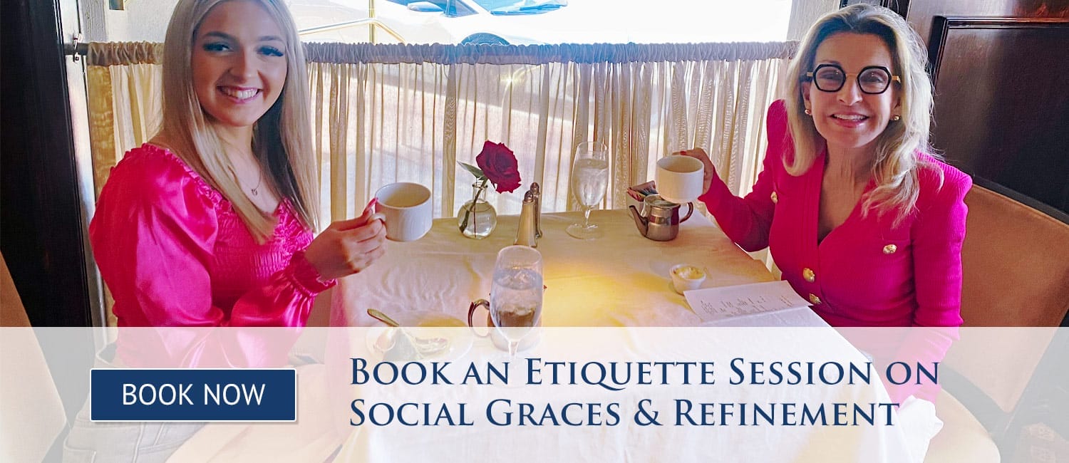 Book an Etiquette Session on Social Graces and Refinement